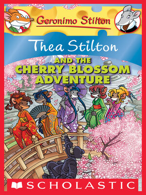 cover image of Thea Stilton and the Cherry Blossom Adventure
